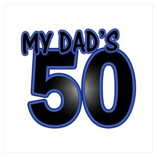 Wall Art  Posters  Dads 50th Birthday Poster