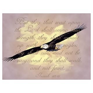 Isaiah 4031, Wings as Eagles Poster