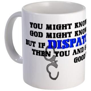 911 Dispatch Mugs  Buy 911 Dispatch Coffee Mugs Online