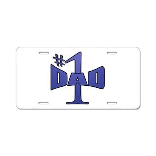Number one dad Aluminum License Plate for $19.50