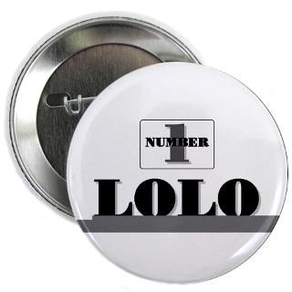 NUMBER ONE LOLO Button for $4.00