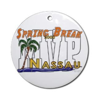 2008 Spring Break Nassau MVP, Ornament (Round) for