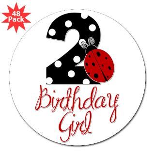 Birthday Girl   LADYBUG 2 3 Lapel Sticker (4 for $30.00