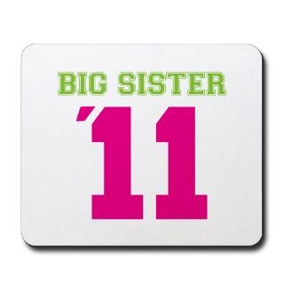 big sister t shirts 11 Mousepad