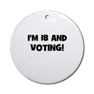 18 and Voting Ornament (Round) for $12.50