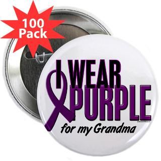 Nana Buttons  I Wear Purple For My Grandma 10 2.25 Button (100