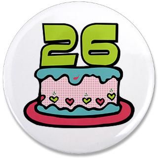 26 Gifts  26 Buttons  26th Birthday Cake 3.5 Button