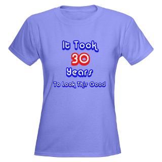 30th Birthday Shirts, Funny 30th Birthday T Shirts, 30th Birthday