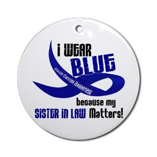 Wear Blue For My Sister In Law 33 CC Ornament (R for $12.50