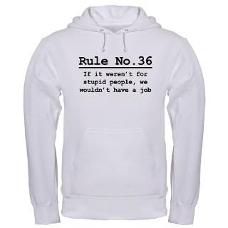 911 Gifts  911 Sweatshirts & Hoodies  Rule No. 36 Hoodie