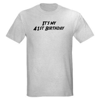 41St Birthday T Shirts  41St Birthday Shirts & Tees