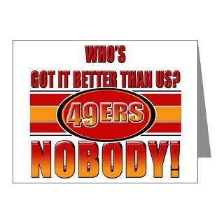 49ers whos got it better than us?  Marron Graphics
