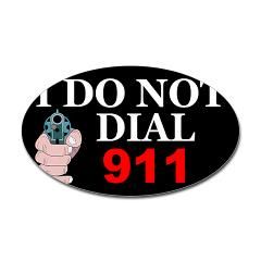 Do Not Dial 911 Funny Gun Sticker by funnystuffink