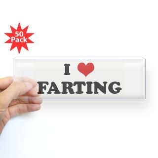 Love FARTING Bumper Sticker (50 pk) for $190.00