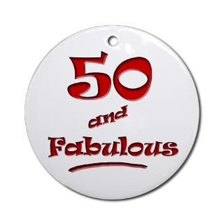 50 Gifts  50 Seasonal  50 and Fabulous Ornament (Round)