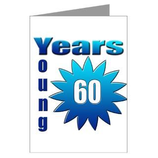 60 years young Greeting Cards (Pk of 10) for