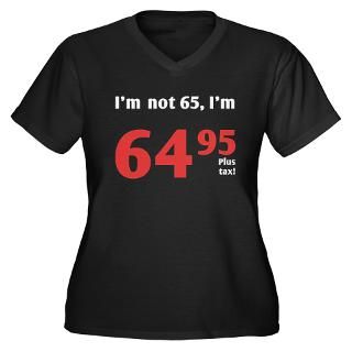 65 Gifts  65 Plus Size  Funny Tax