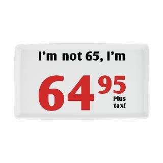 Funny Tax 65th Birthday Rectangle Magnet by thebirthdayhill