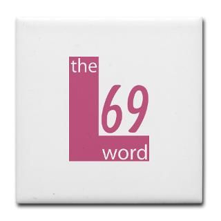 69 Gifts  69 Kitchen and Entertaining  The L Word 69 Tile Coaster