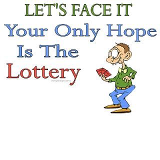 Lottery Humor  Irony Design Fun Shop   Humorous & Funny T Shirts,