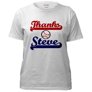 thanks steve baseball women s t shirt $ 21 95