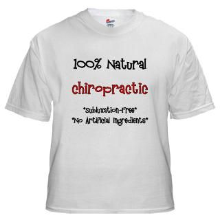 shirts  100% Natural Chiro White T Shirt