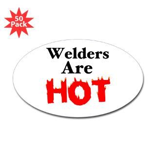 Welders Are Hot Oval Sticker (50 pk)