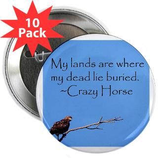 Crazy Horse Quote 2.25 Button (10 pack)