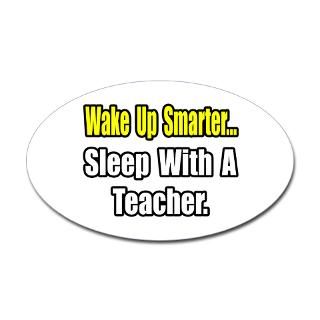 Wake Up SmarterSleep With a Teacher  Unique Teacher Gifts, Shirts