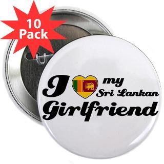 love my Sri Lankan Girlfriend 2.25 Button (10 p