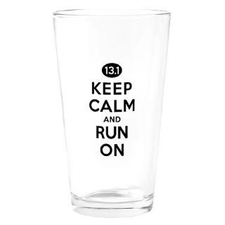 Keep Calm and Run On 13.1 Drinking Glass for $16.00