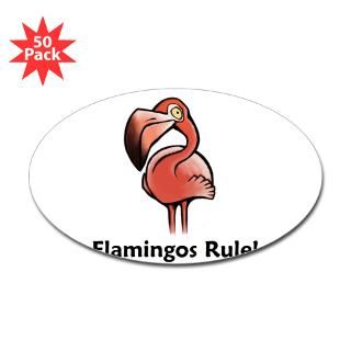 Flamingos Rule Oval Sticker (50 pk) for $140.00