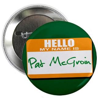 Pat McGroin Name tag 2.25 Button