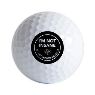 Big Bang Theory Gifts  Not Insane   Im Tested Golf Ball