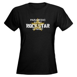 911 Gifts  911 T shirts  Paramedic Rock Star by Night Womens Dark T