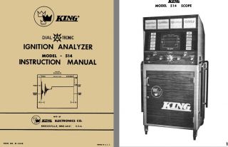 King Dial A Tronic Ignition Analyzer Model 514 Instruction Manual