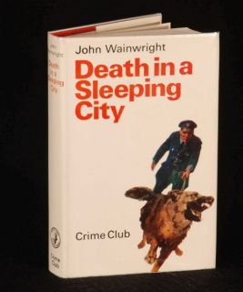1965 John Wainwright Death in A Sleeping City 1st DW