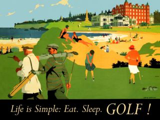 Life is Simple Eat Sleep Golf Sport Beach Small Vintage Poster Repro