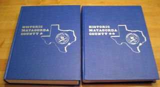 Historic Matagorda County Texas History Genealogy