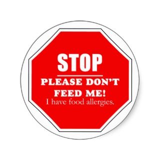 Stop sign. Please dont feed me sticker.