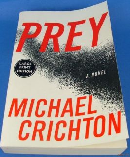 Michael Crichton Prey Novel Large Print Soft Cover 0060536985