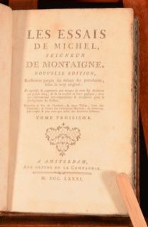 1781 3 Vol Les Essais de Michel Seigneur de Montaigne Nouvelle Editon