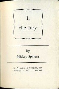 THE JURY Mickey Spillane 1947 1ST ED HB 1 of 7,000 w/ signed card