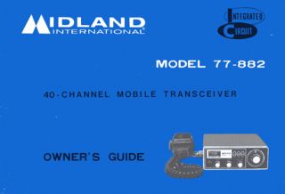 Midland Model 77 882 40 Channel Mobile Transceiver Owners Guide