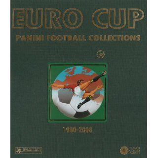 Panini Euro Cup Football Collections 1980 2008 Bücher