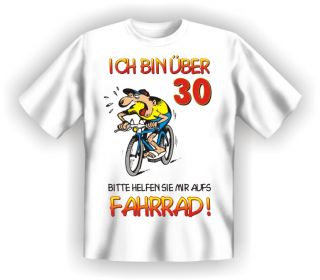 Fun T Shirt 30 Geburtstag lustige coole witzige geile sprüche tshirts