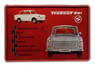 Blechschild Trabant 601 DDR Auto 20 x 30 cm Metallschild 35