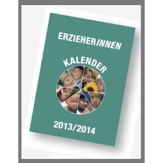 Flöttmanns Erzieherinnen Kalender 2013   2014   A6