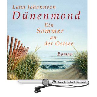 Dünenmond Ein Sommer an der Ostsee (Hörbuch ) 