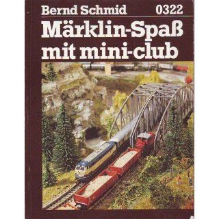 MÄRKLIN MINICLUB 0322 Buch Märklin Spass mit mini club 